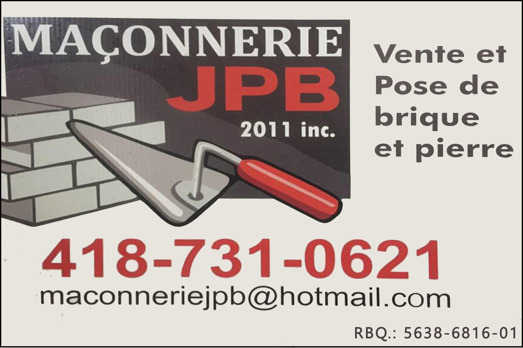 MAÇONNERIE JPB 9252-8439 QUÉBEC INC