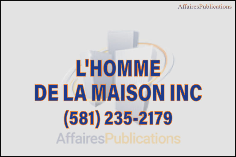L&rsquo;HOMME DE LA MAISON INC