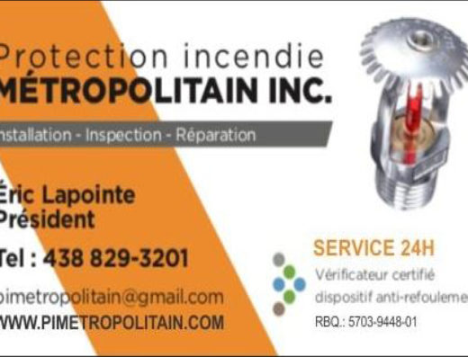 PROTECTION INCENDIE MÉTROPOLITAIN INC