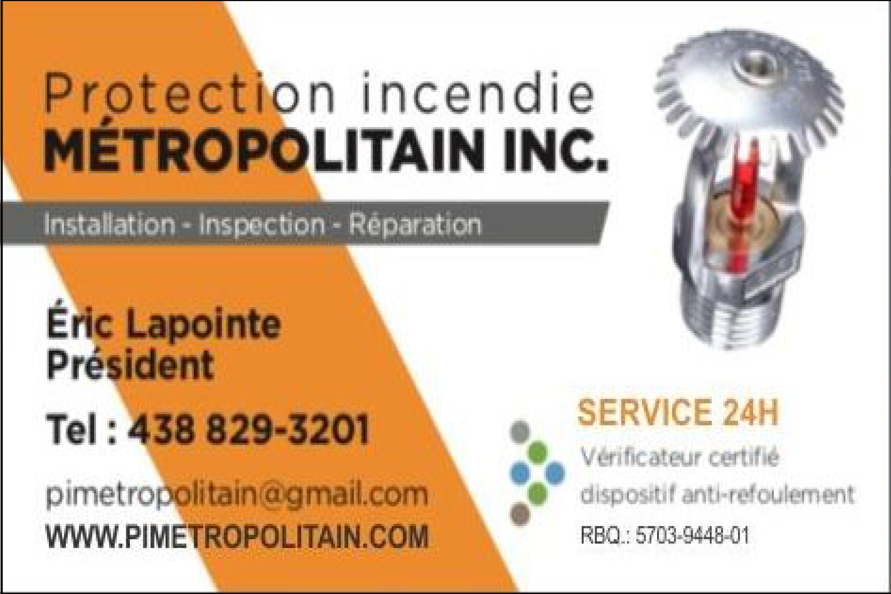 PROTECTION INCENDIE MÉTROPOLITAIN INC