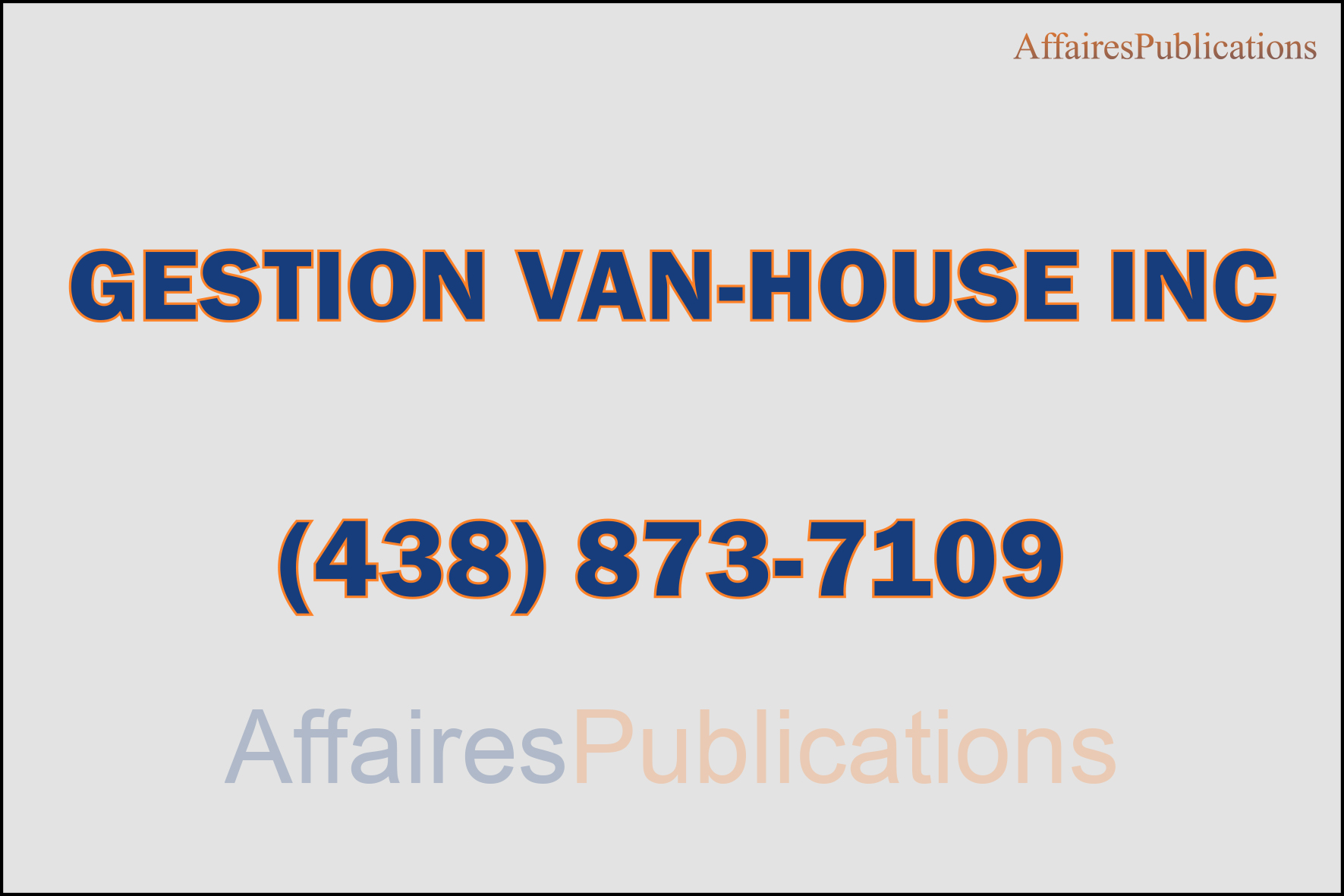 GESTION VAN-HOUSE INC