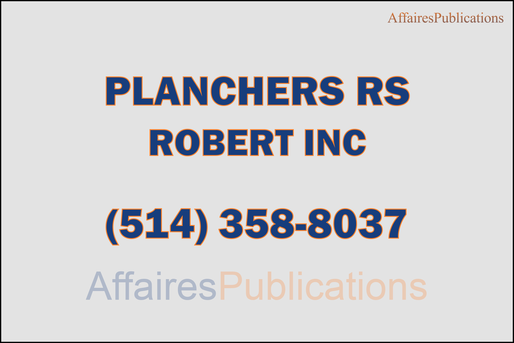 PLANCHERS RS ROBERT INC