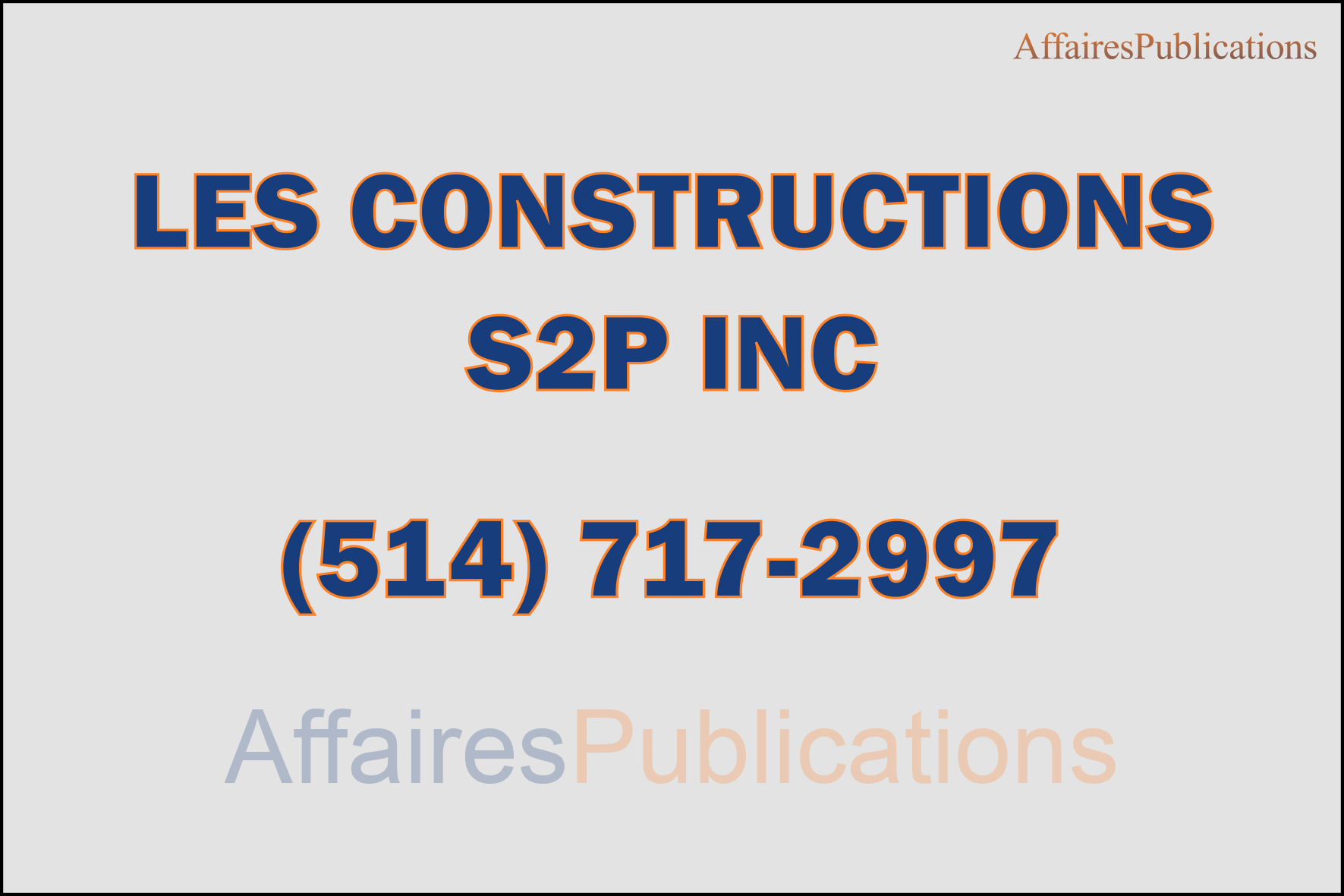 LES CONSTRUCTIONS S2P INC