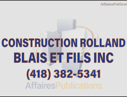 CONSTRUCTION ROLLAND BLAIS ET FILS INC