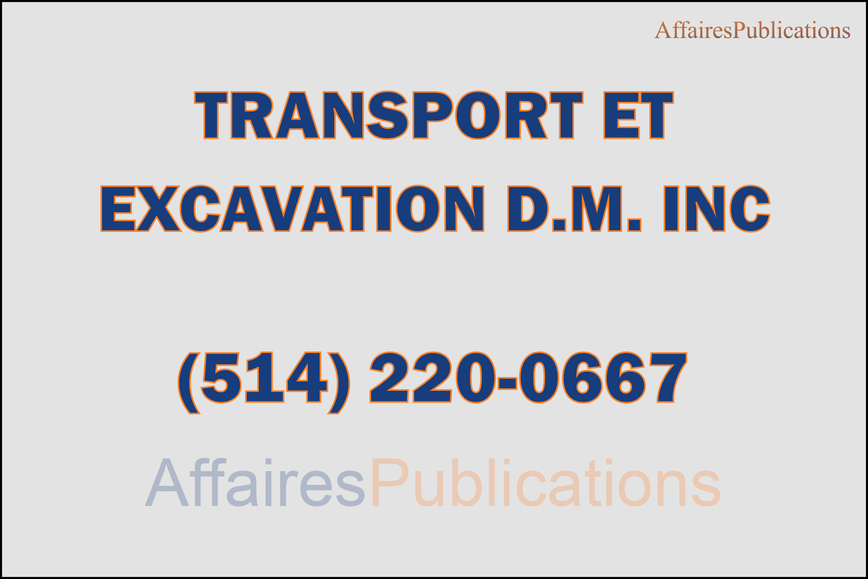 TRANSPORT ET EXCAVATION D.M.