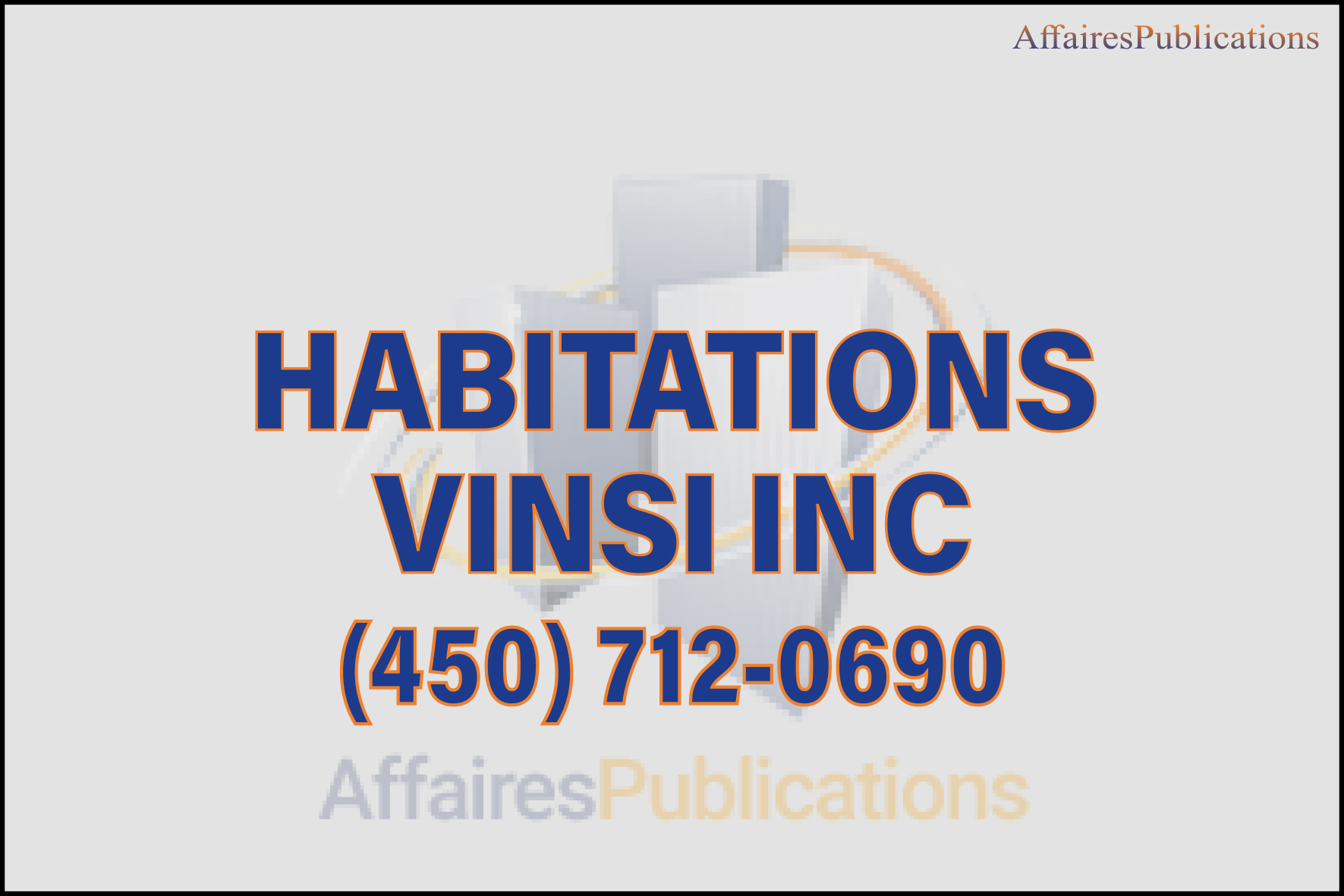 HABITATIONS VINSI INC