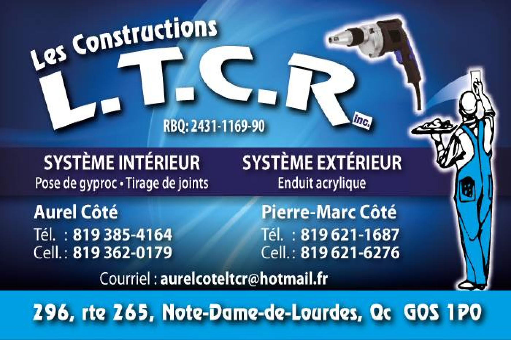 LES CONSTRUCTIONS LTCR INC