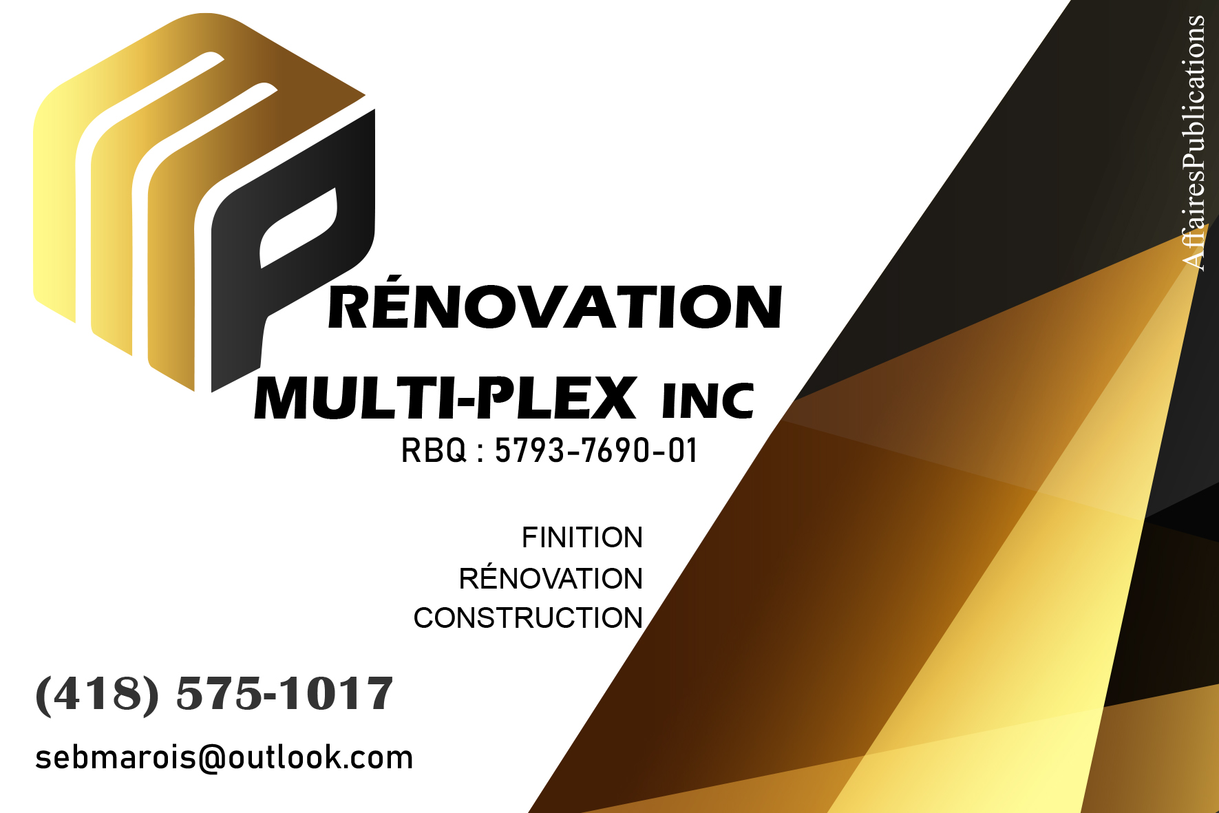 RÉNOVATION MULTI-PLEX INC