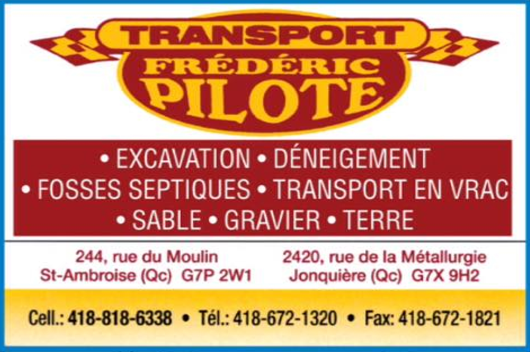 TRANSPORT FRÉDÉRIC PILOTE