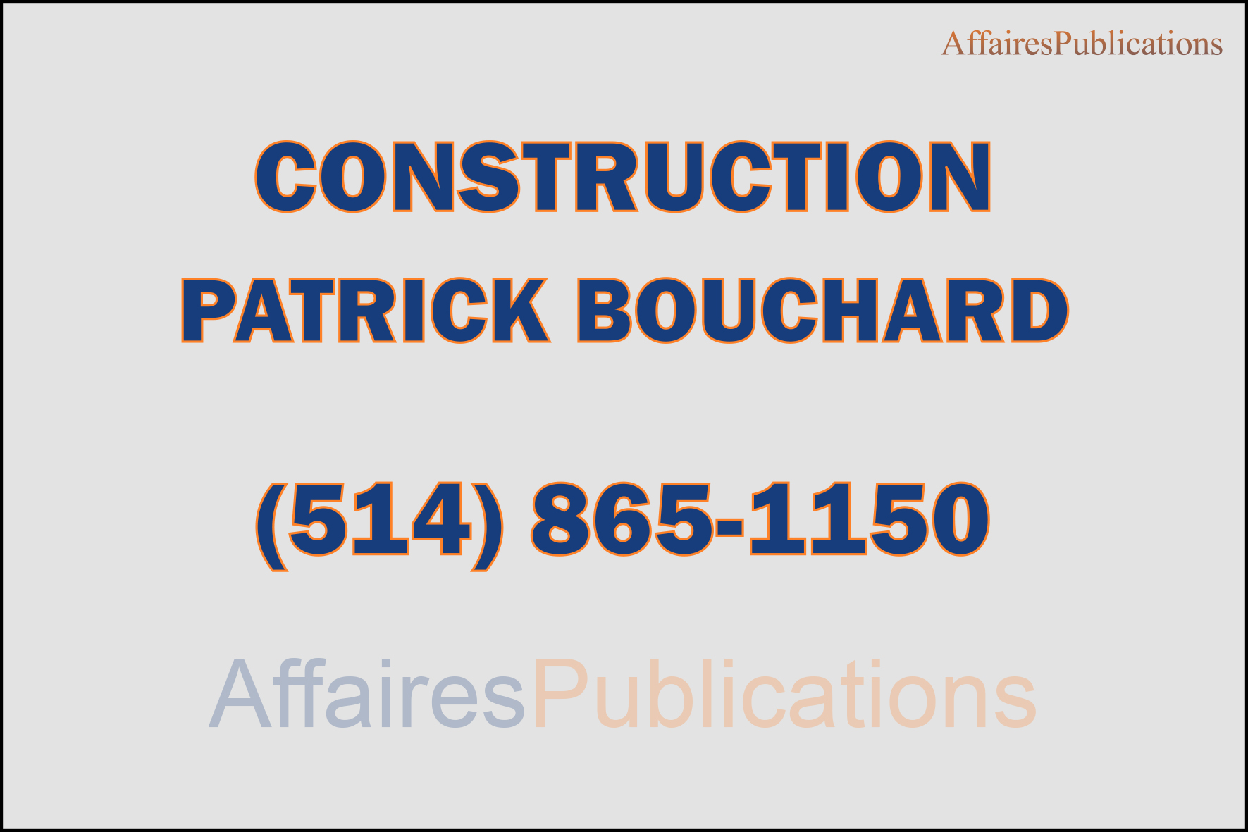 CONSTRUCTION PATRICK BOUCHARD