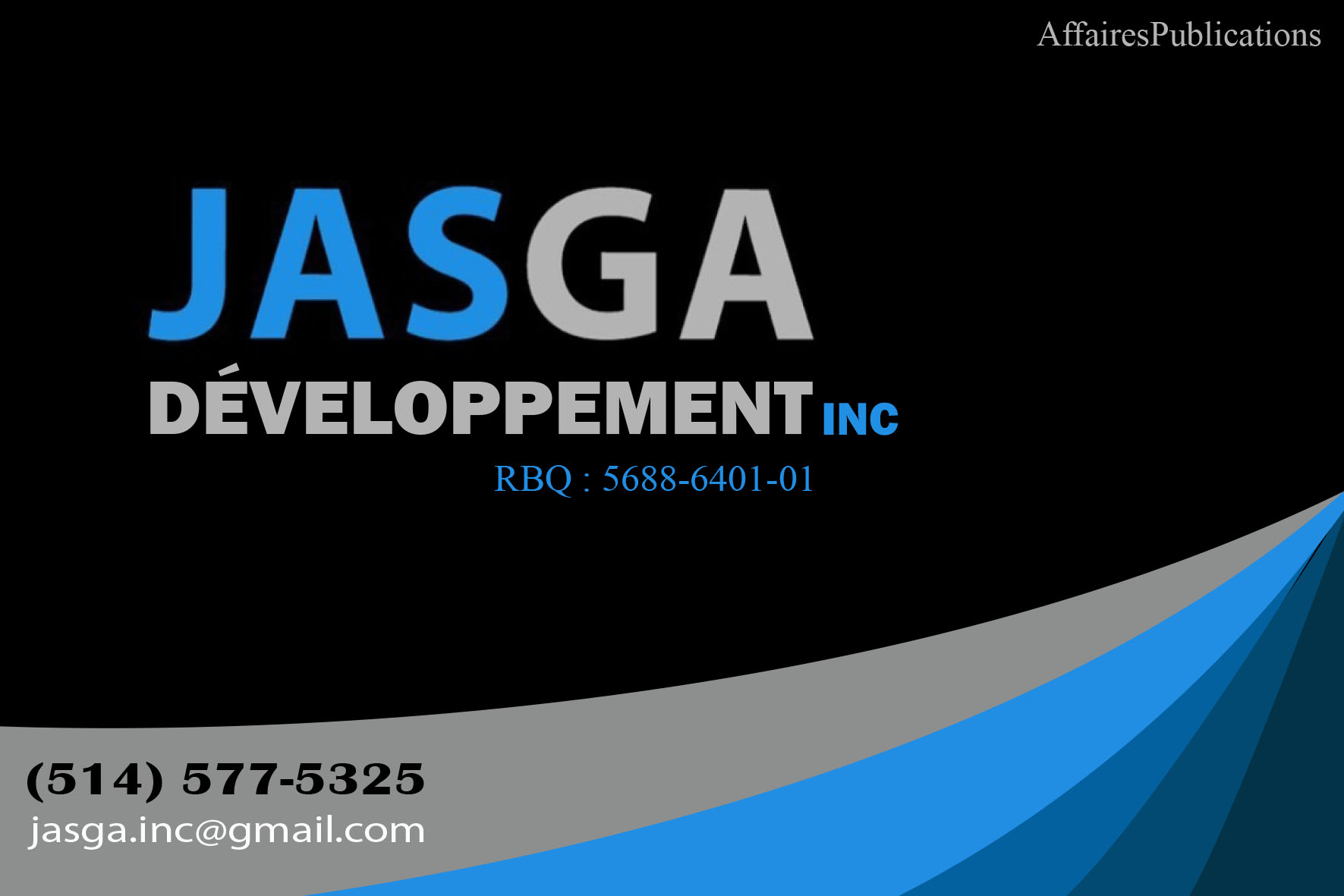 DÉVELOPPEMENT JASGA INC