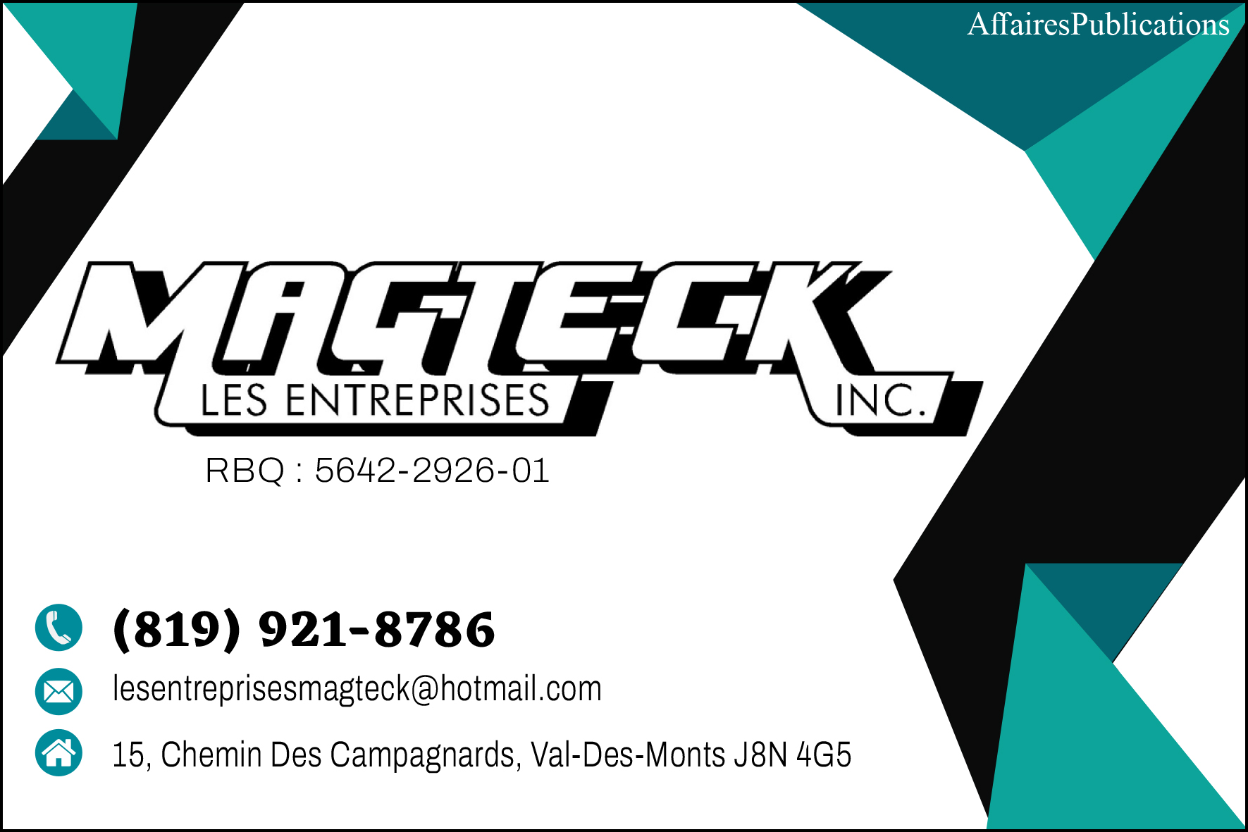 LES ENTREPRISES MAGTECK INC