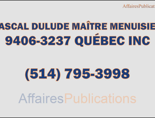PASCAL DULUDE MAÎTRE MENUISIER 9406-3237 QUÉBEC INC