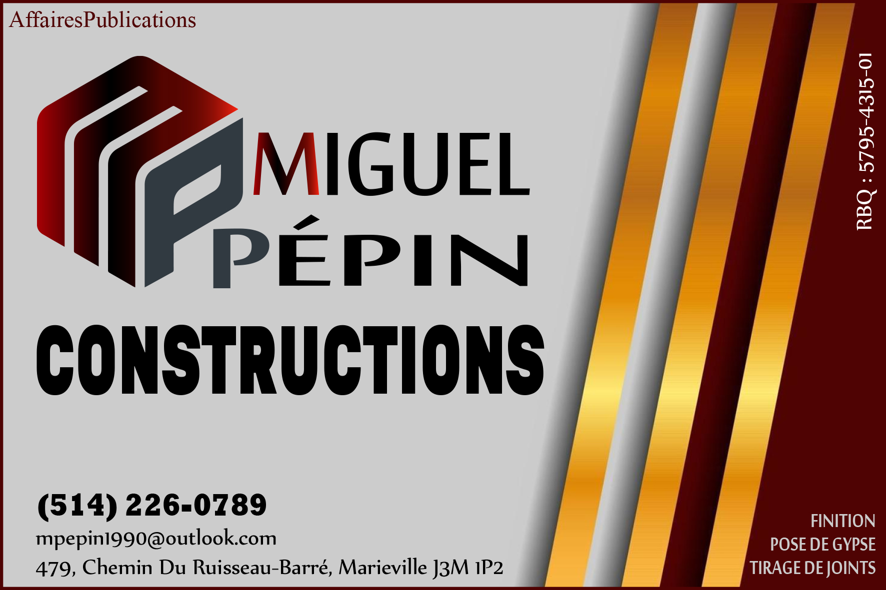 LES CONSTRUCTIONS MIGUEL PÉPIN INC