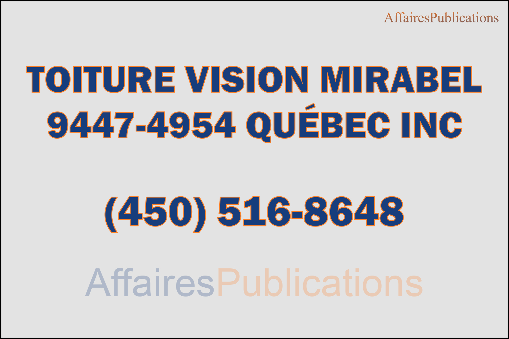 TOITURE VISION  MIRABEL  9447-4954 QUÉBEC INC