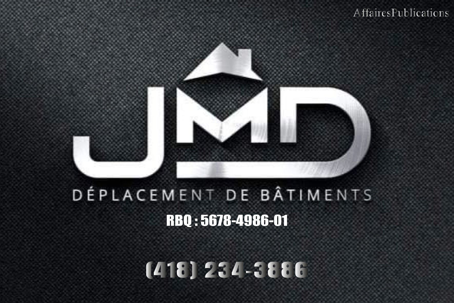 DÉPLACEMENT DE BÂTIMENTS JMD INC