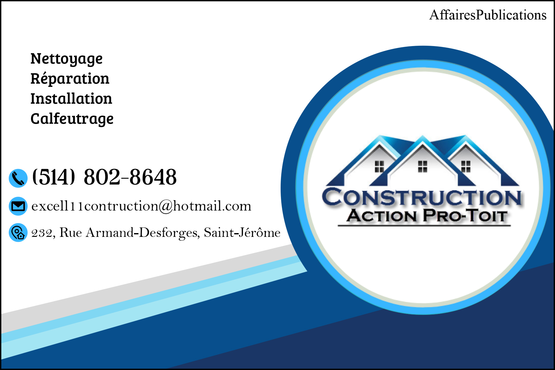 CONSTRUCTION ACTION PRO-TOIT 9351-0162 QUÉBEC INC