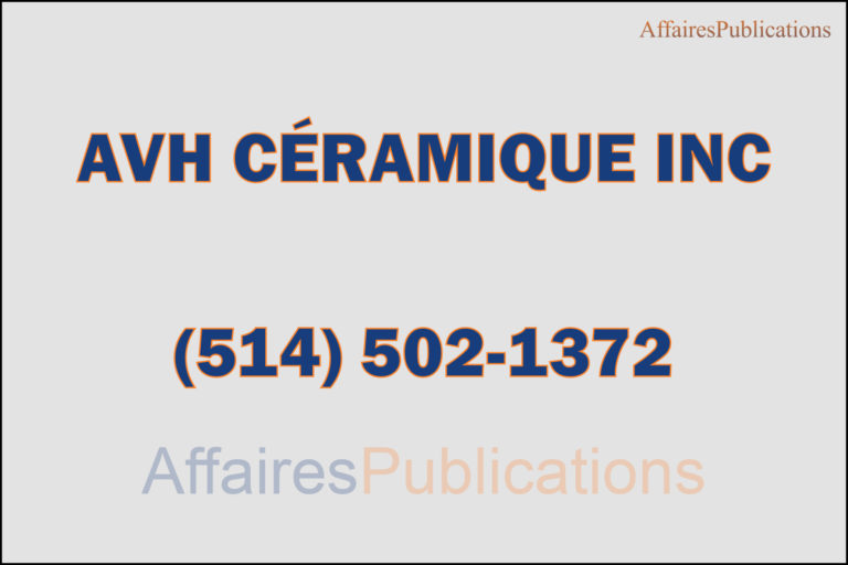 AVH CÉRAMIQUE INC