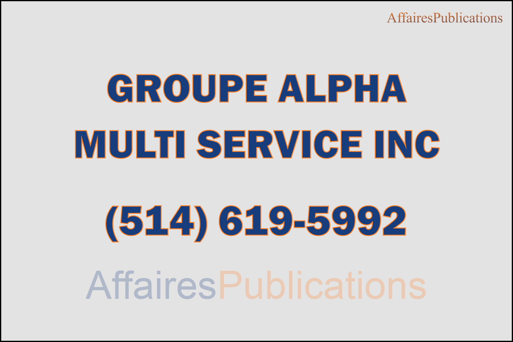 GROUPE ALPHA MULTI SERVICES INC
