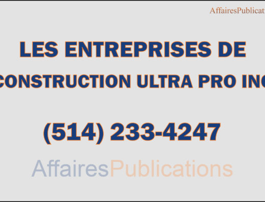 LES ENTREPRISES DE CONSTRUCTION ULTRA PRO INC