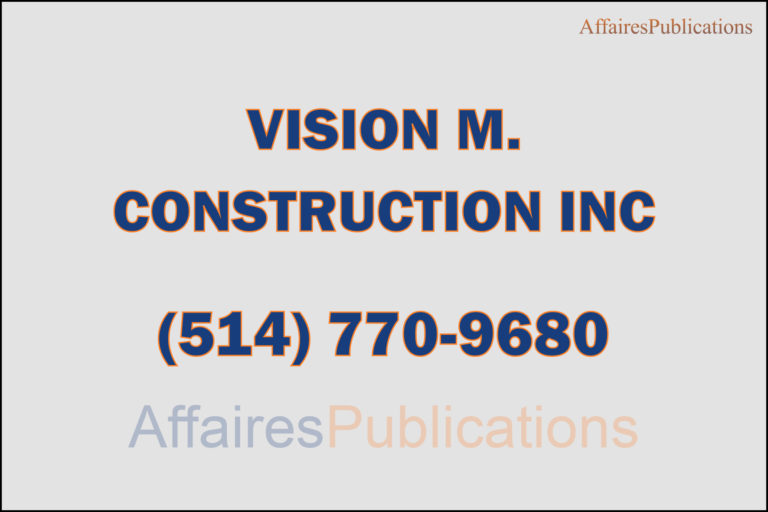 VISION M. CONSTRUCTION INC