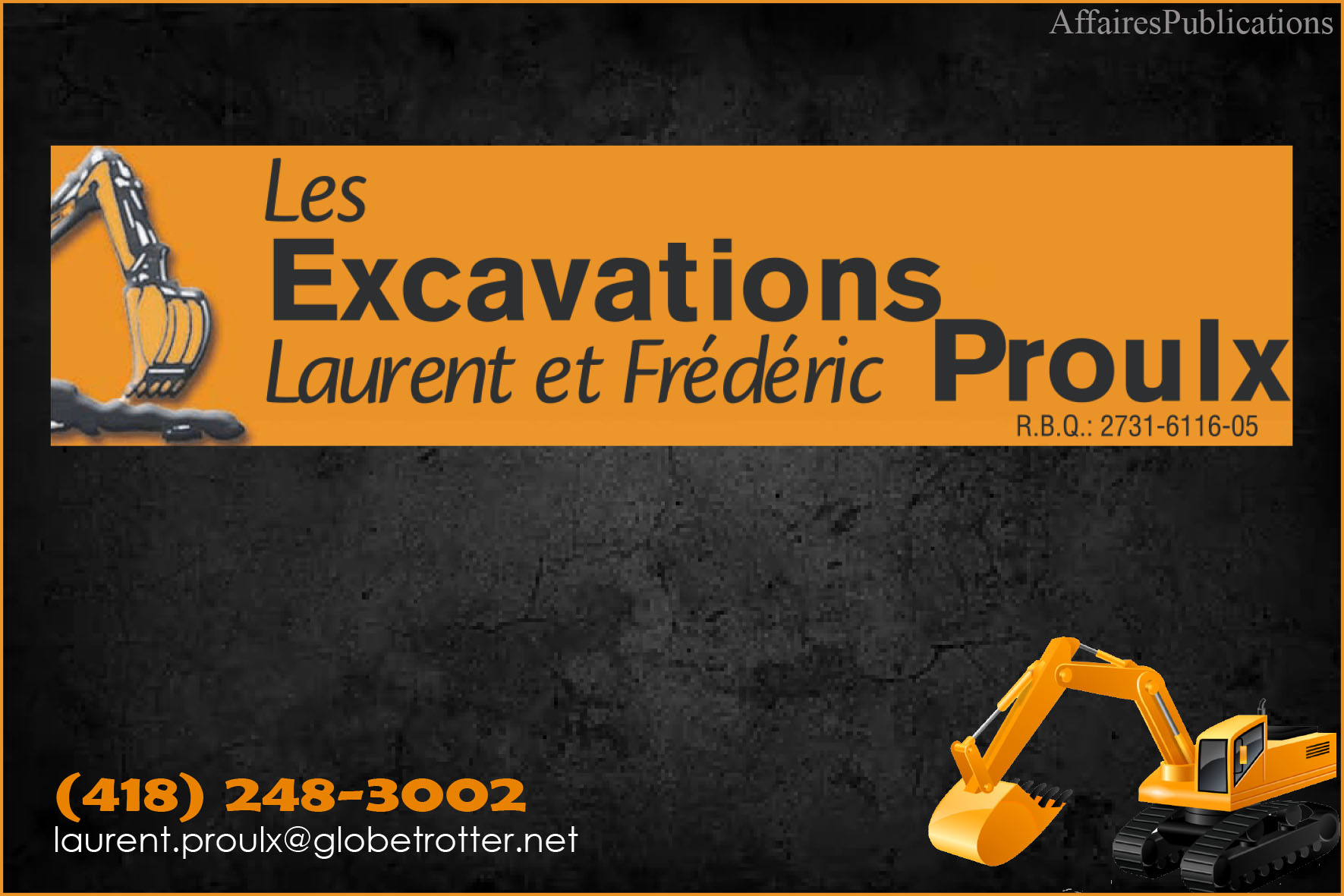 EXCAVATIONS LAURENT ET FRÉDÉRIC PROULX 2731-6116 QUÉBEC INC