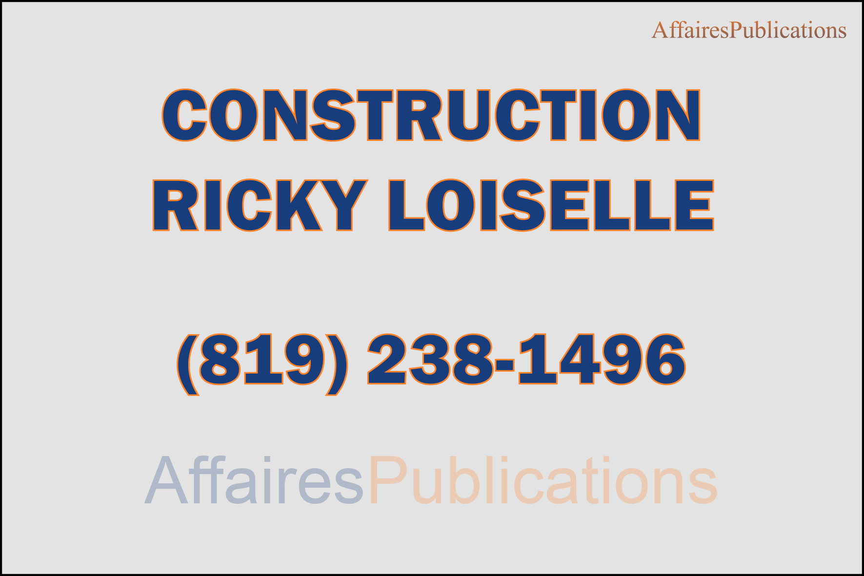 CONSTRUCTION RICKY LOISELLE