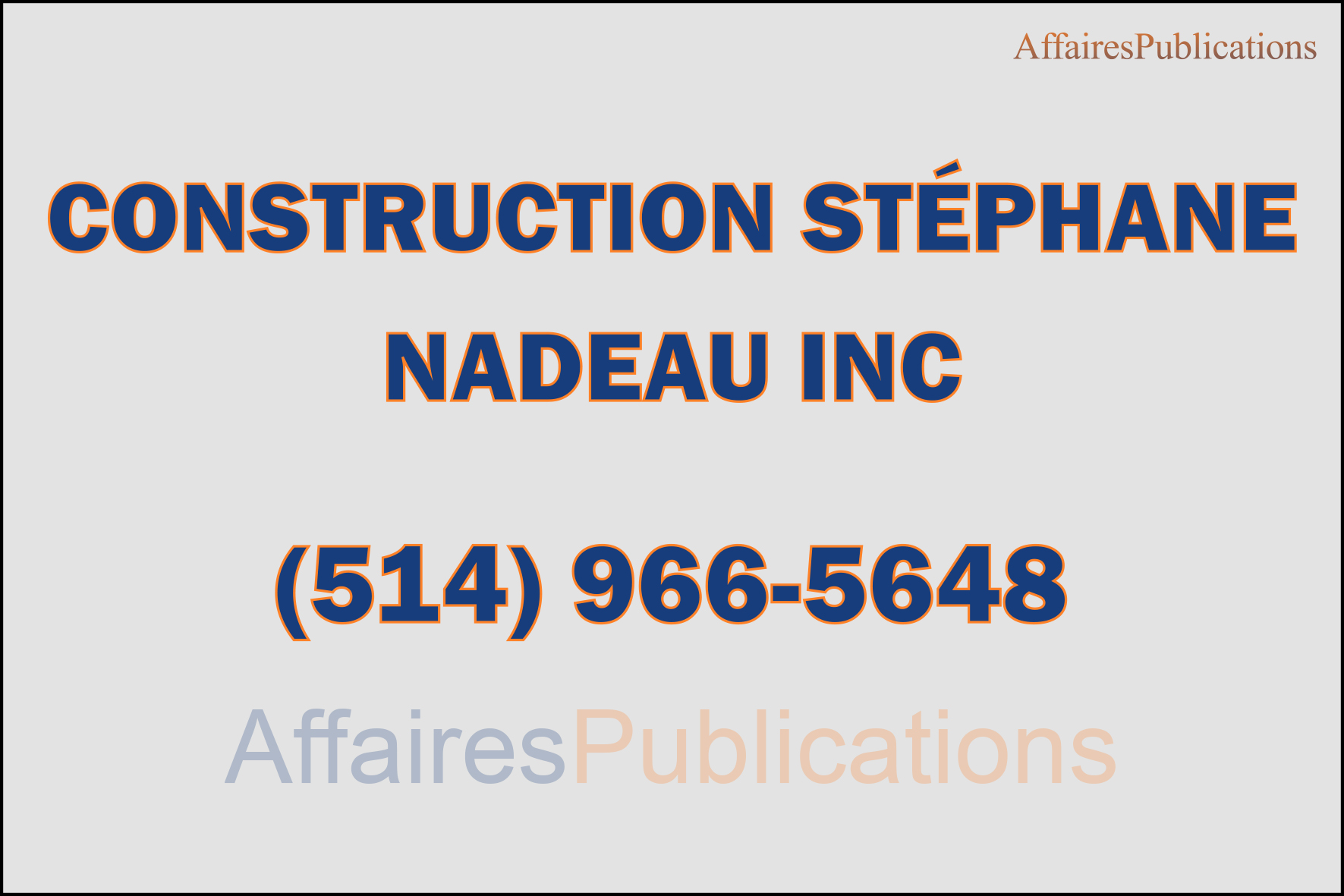 CONSTRUCTION STÉPHANE NADEAU
