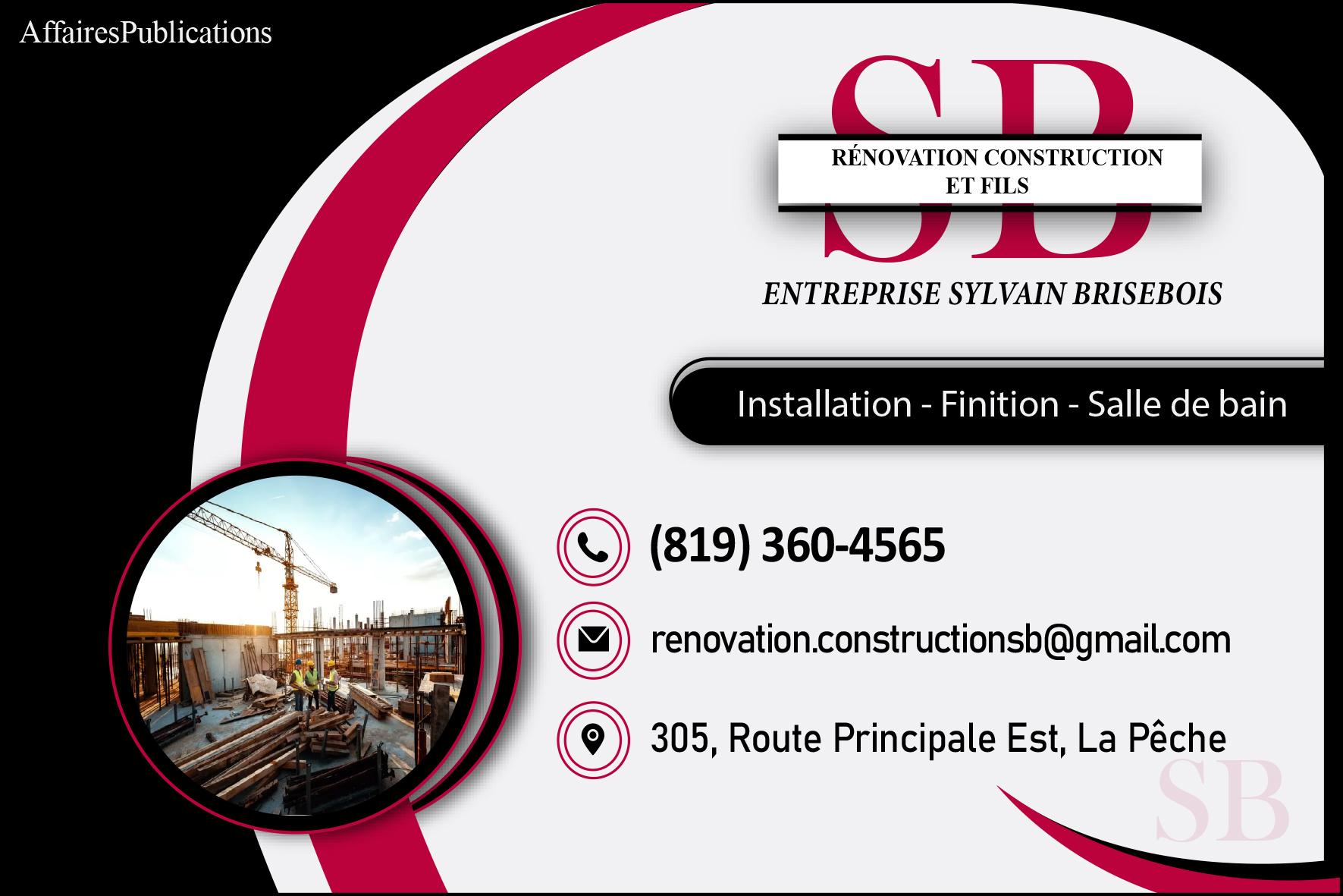ENTREPRISE SYLVAIN BRISEBOIS RÉNOVATION CONSTRUCTION SB ET FILS