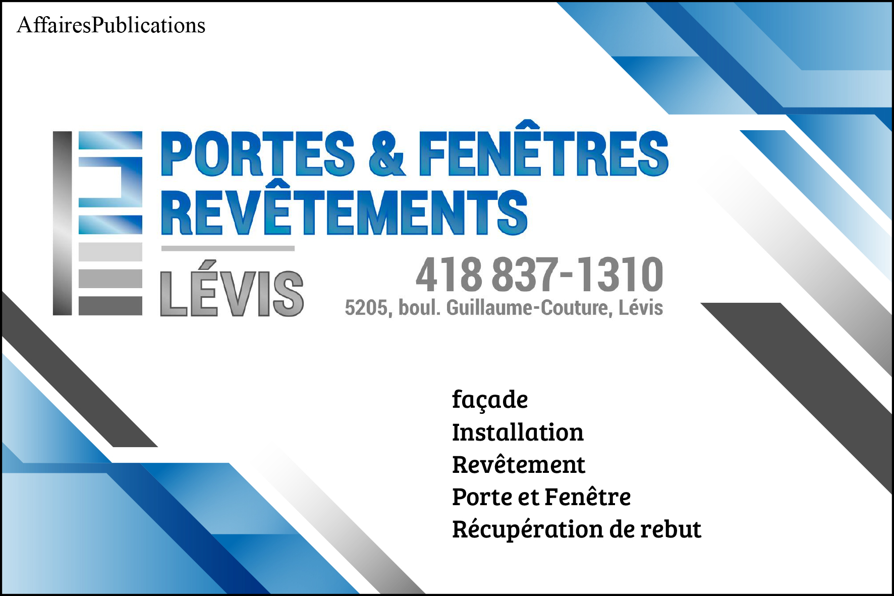 PORTES & FÊNETRES & REVÊTEMENTS LÉVIS