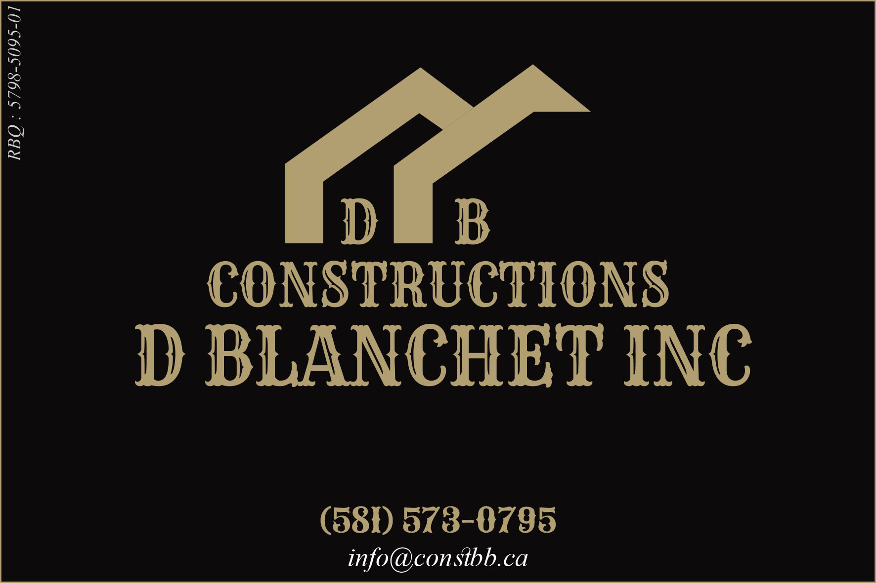 CONSTRUCTIONS D BLANCHET INC