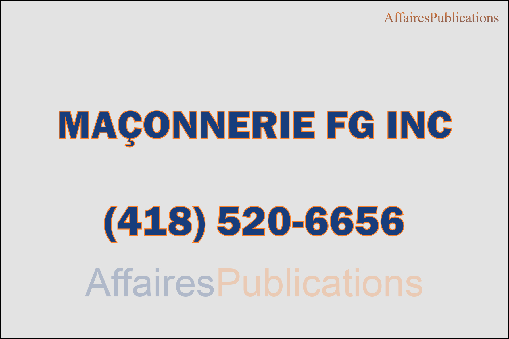 MAÇONNERIE FG INC