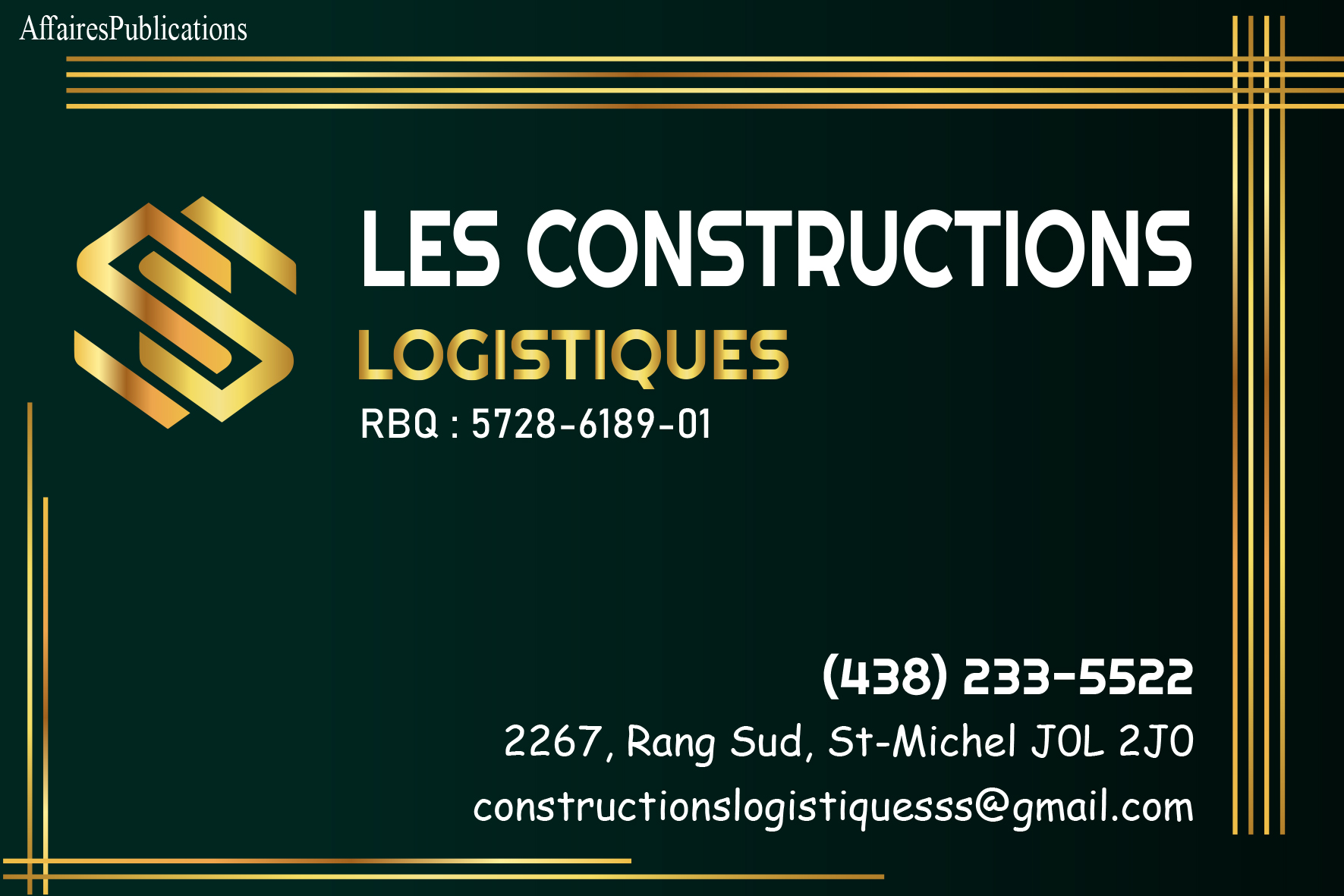 LES CONSTRUCTIONS LOGISTIQUES S.S INC