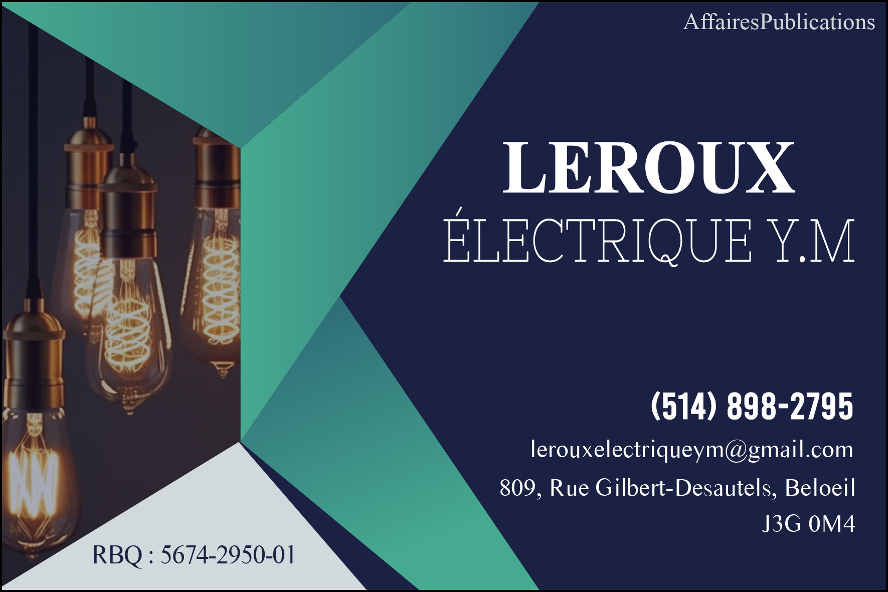 LEROUX ÉLECTRIQUE Y.M 9281-7519 QUÉBEC INC