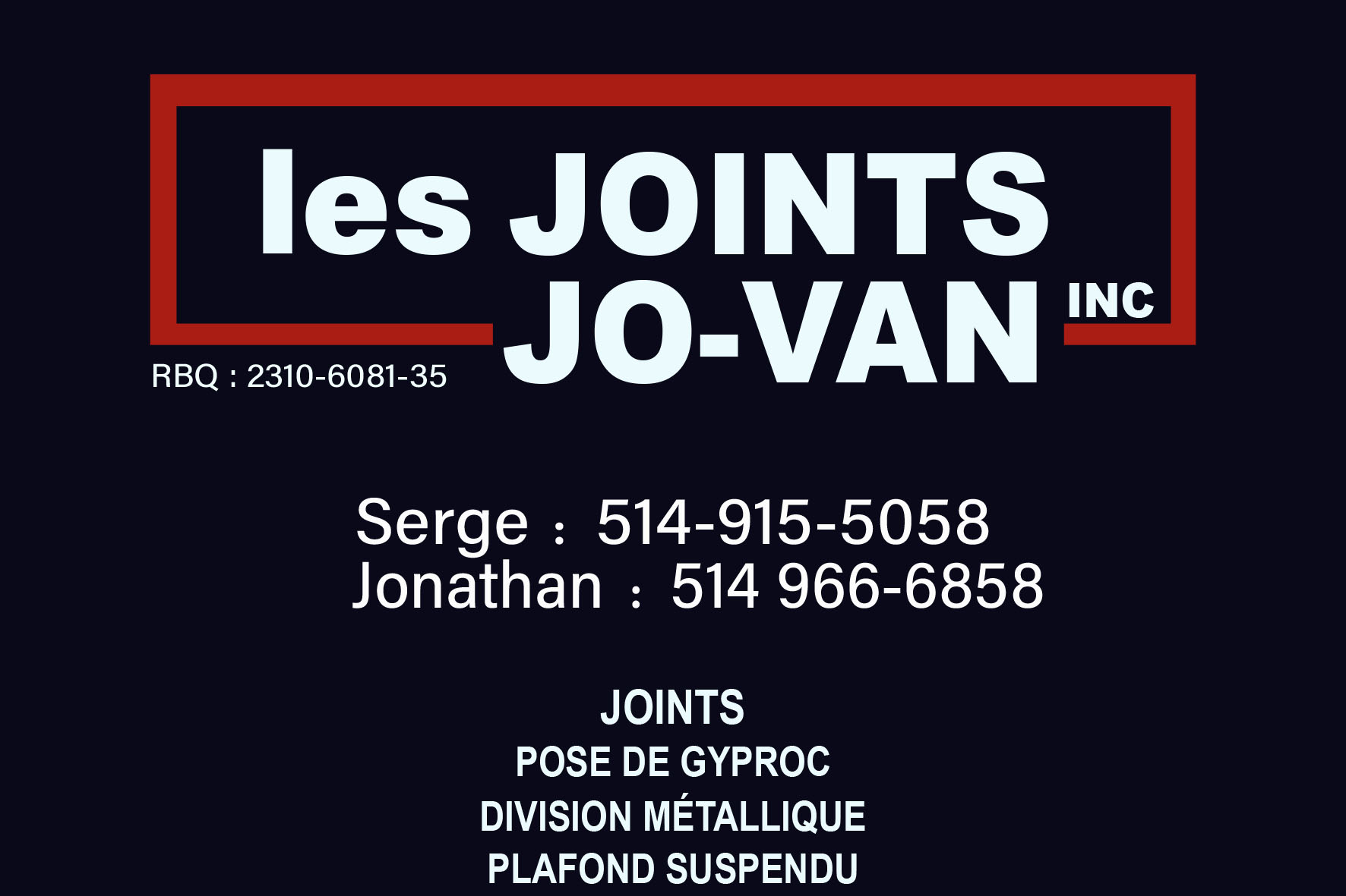 LES JOINTS JO-VAN INC