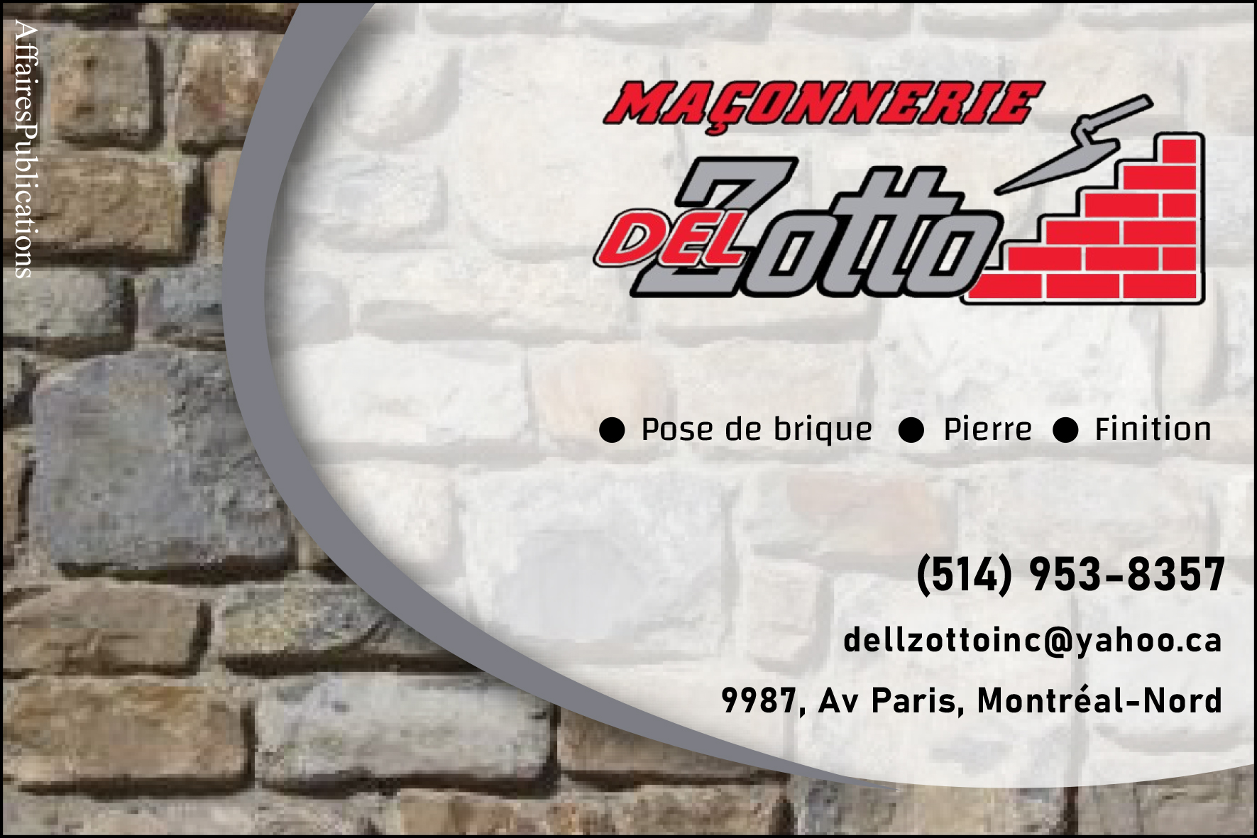 MAÇONNERIE DEL ZOTTO INC  2945-4469 QUÉBEC