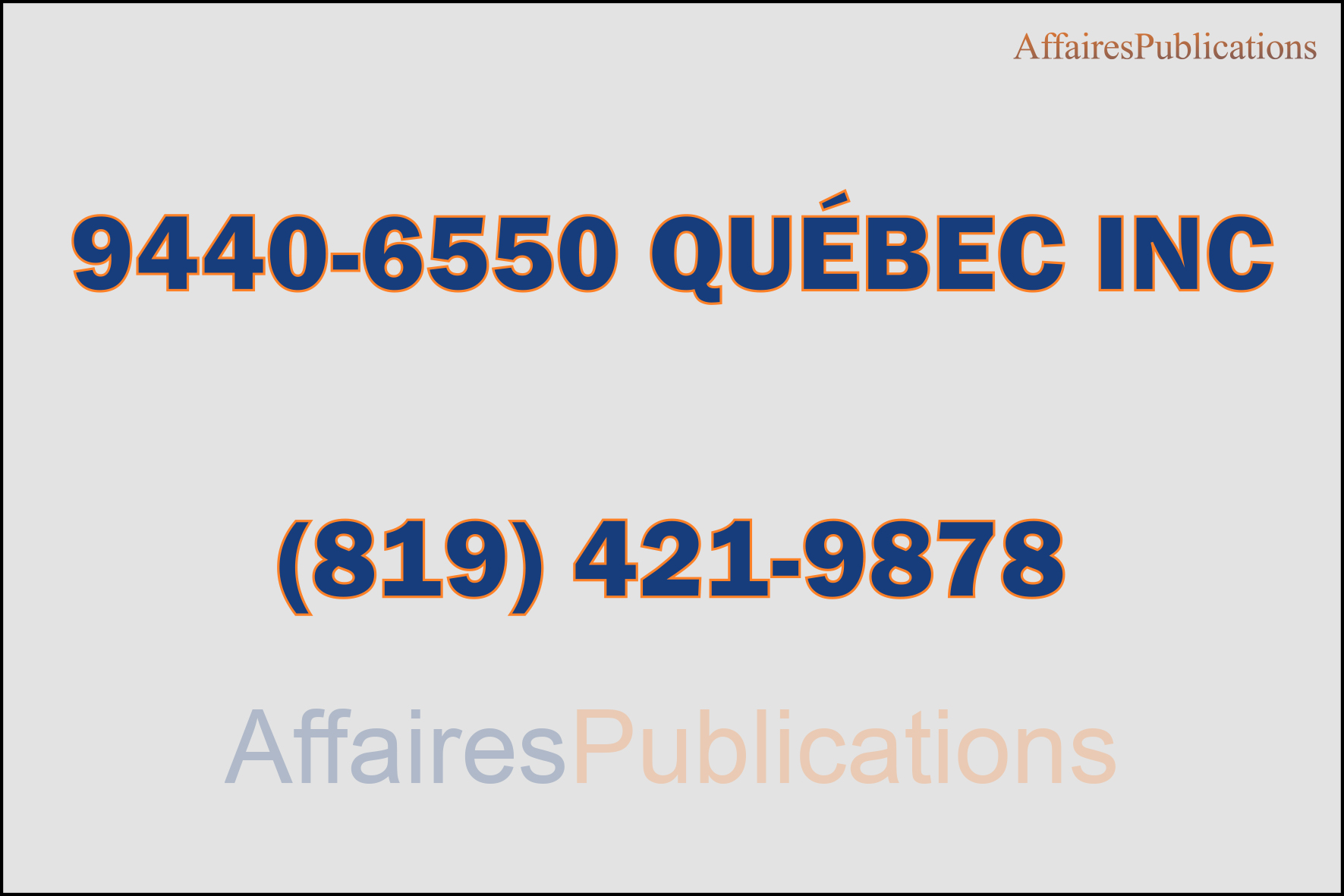 9440-6550 QUÉBEC INC