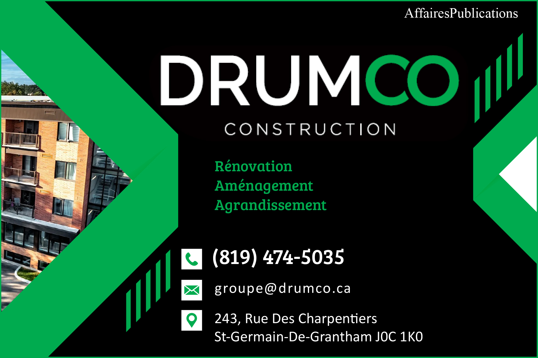 LE GROUPE DRUMCO CONSTRUCTION INC
