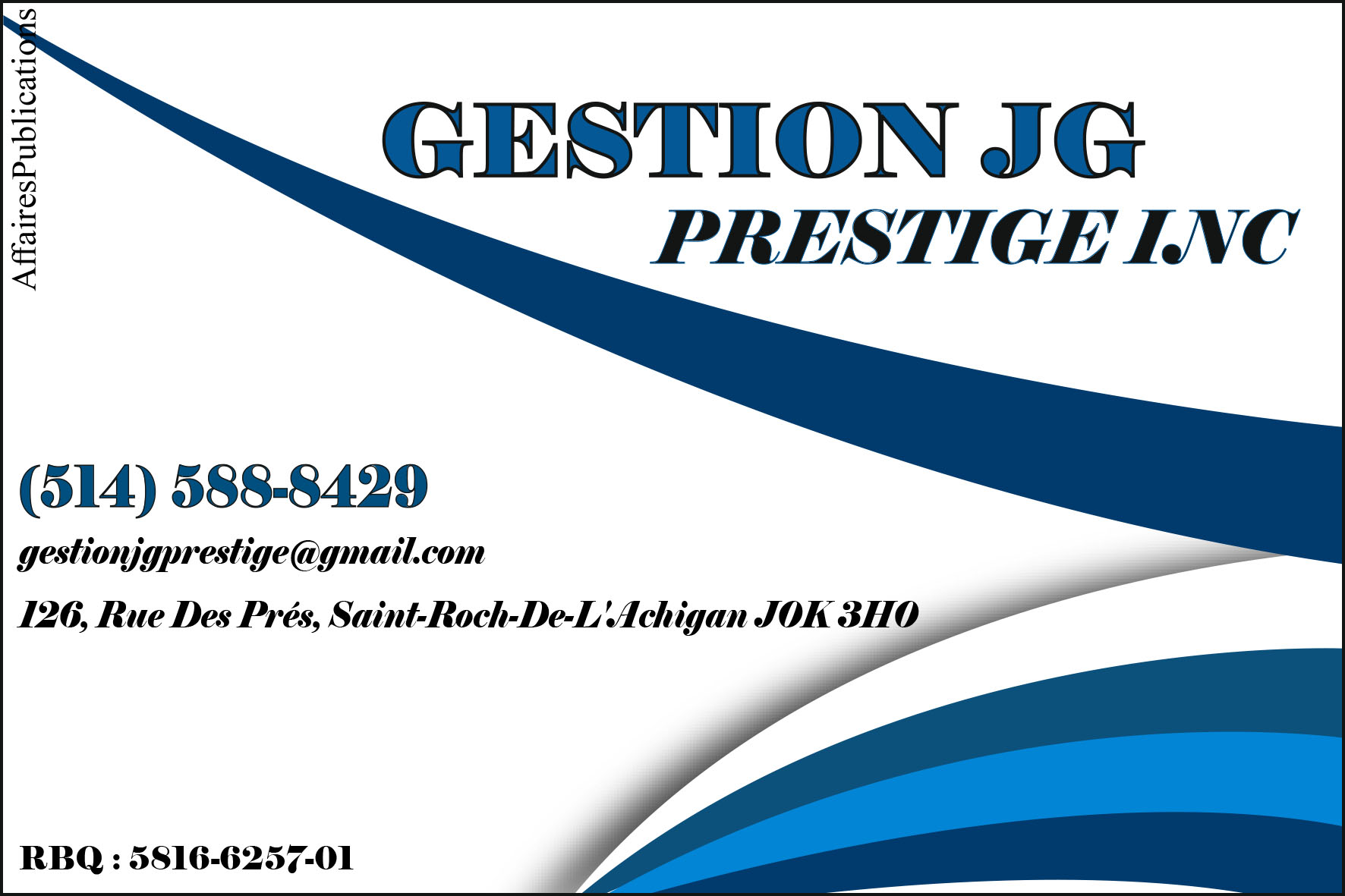 GESTION JG PRESTIGE INC