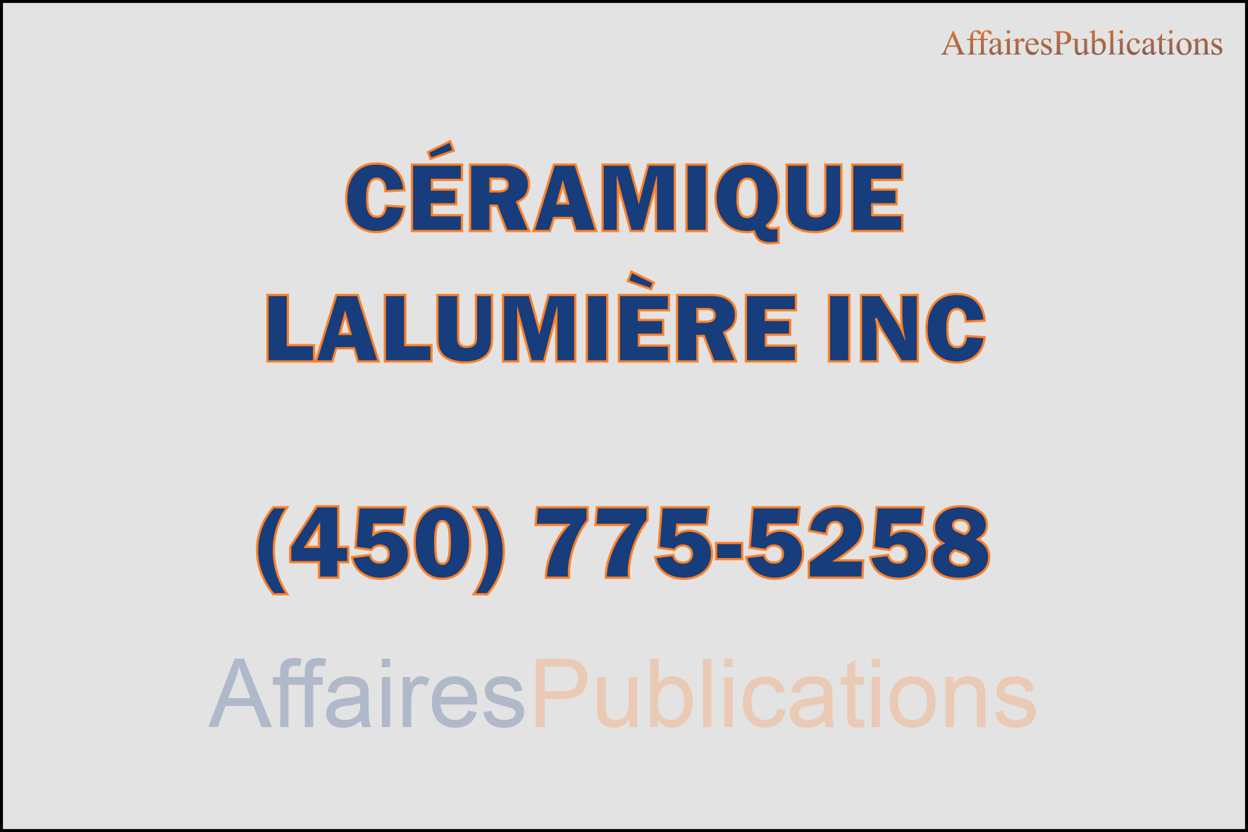 CÉRAMIQUE LALUMIÈRE INC