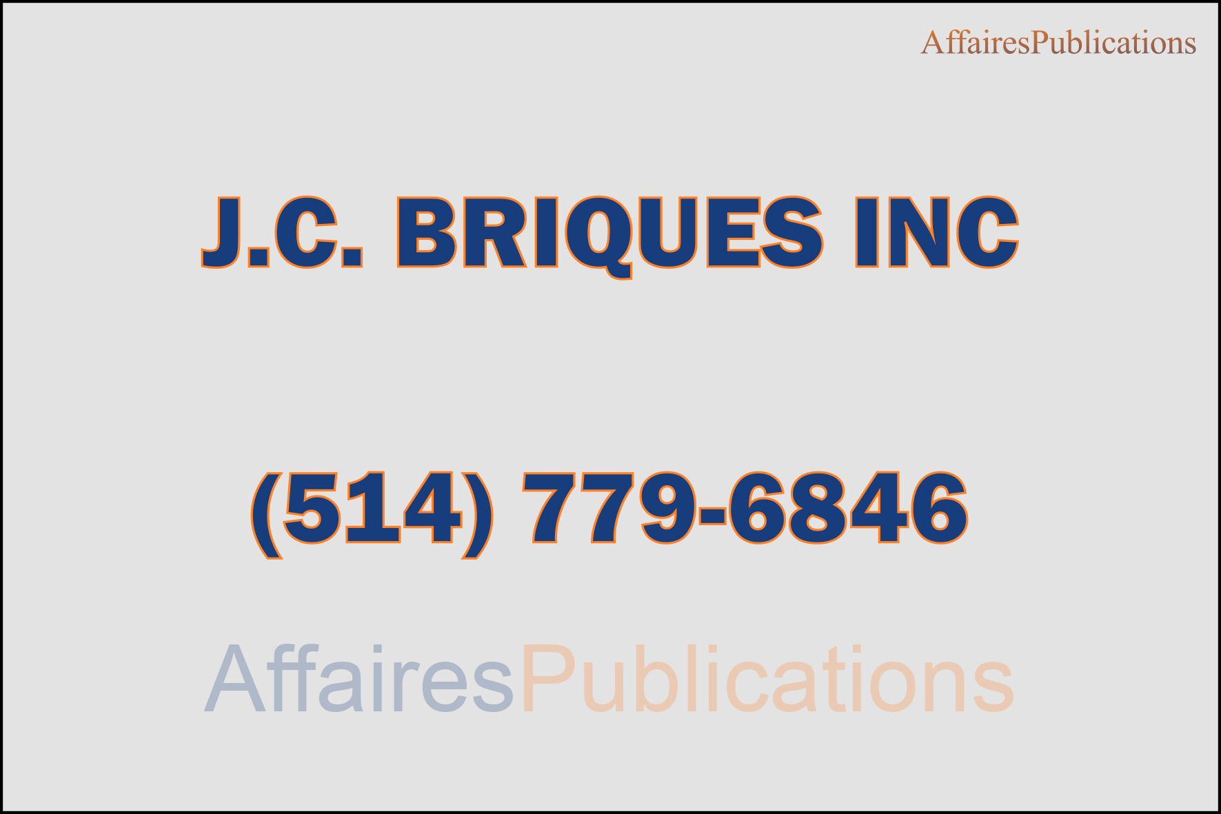 J.C. BRIQUES INC