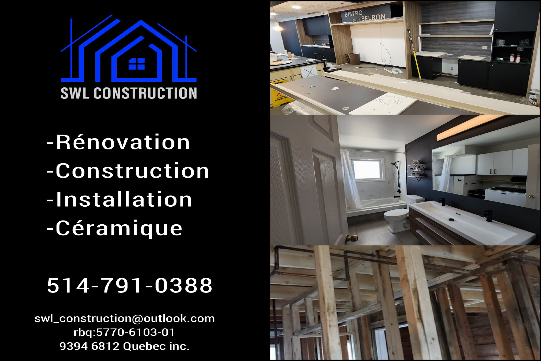 SWL CONSTRUCTION  9394-6812 QUÉBEC INC