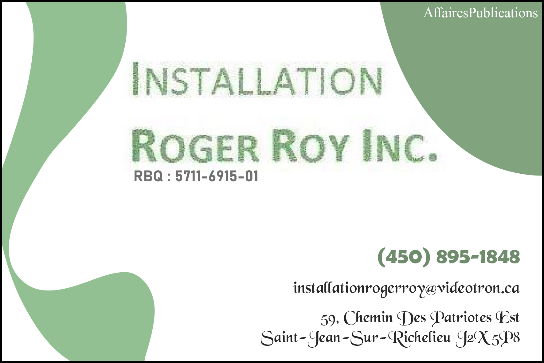 INSTALLATION ROGER ROY INC