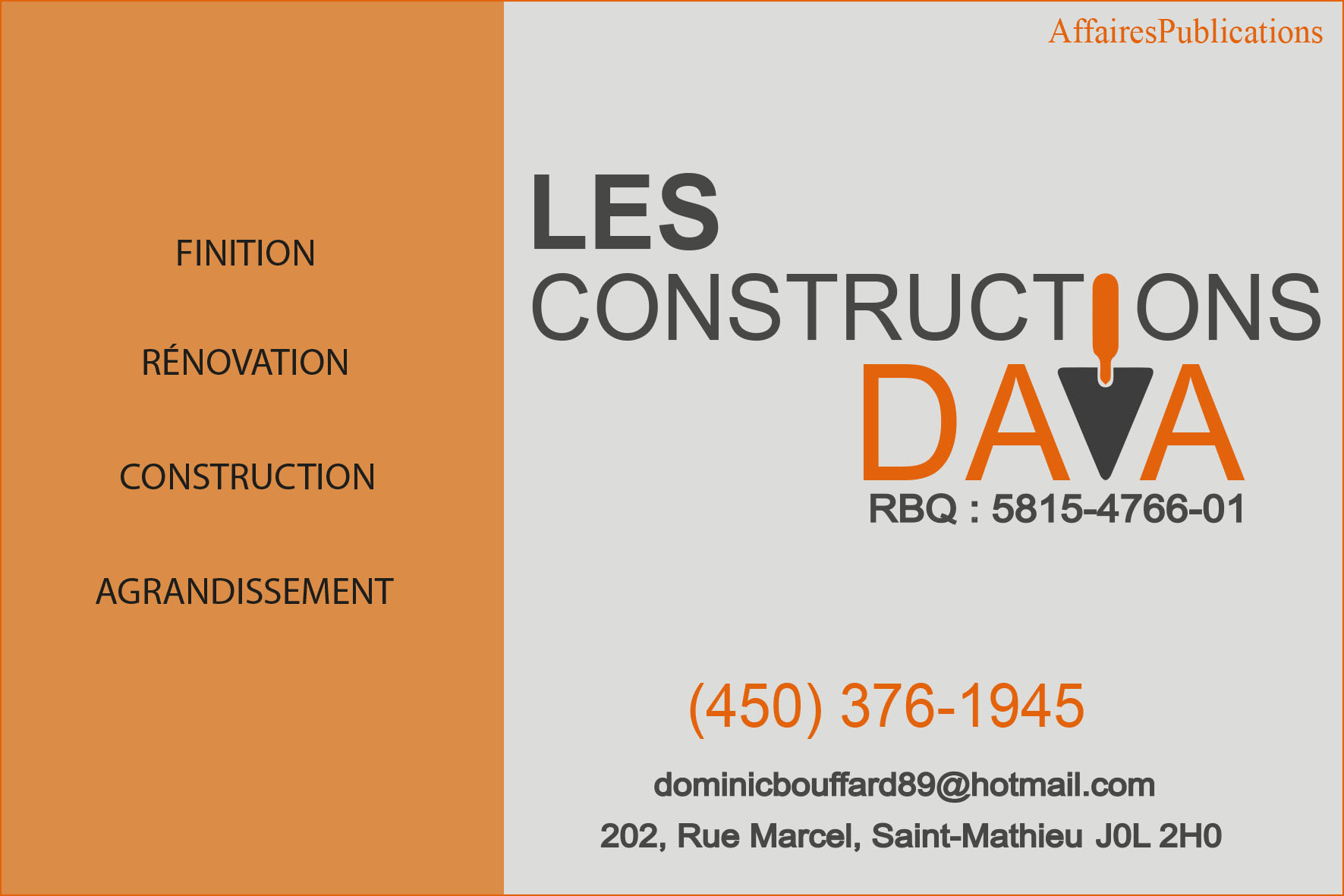LES CONSTRUCTIONS DAVA INC