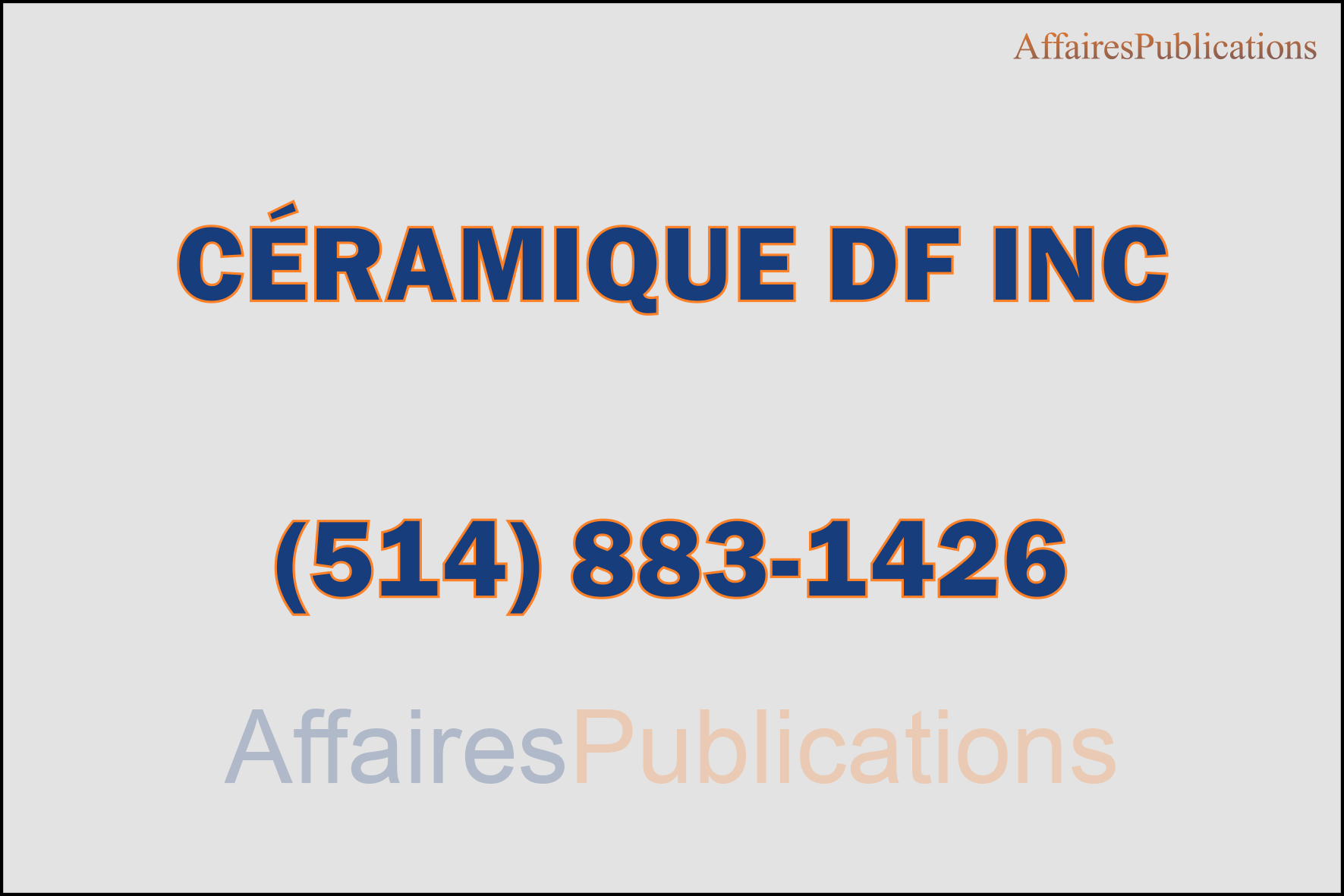 CÉRAMIQUE DF INC
