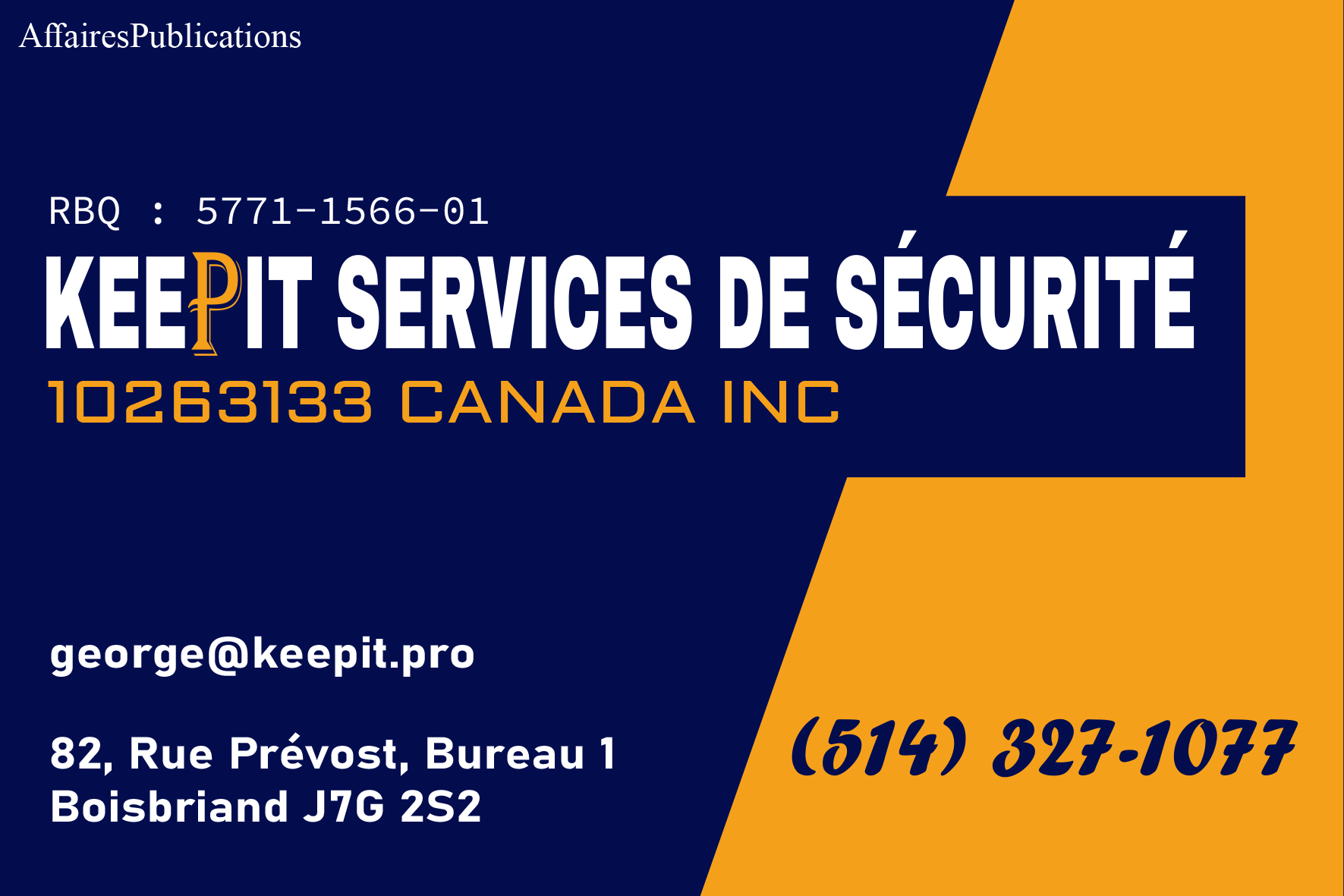 KEEPIT SERVICES DE SÉCURITÉ 10263133 CANADA INC