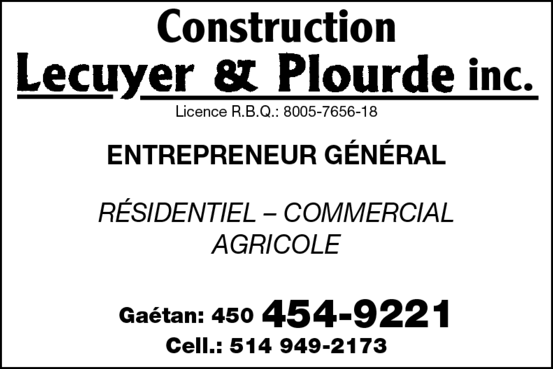 CONSTRUCTION LECUYER & PLOURDE INC