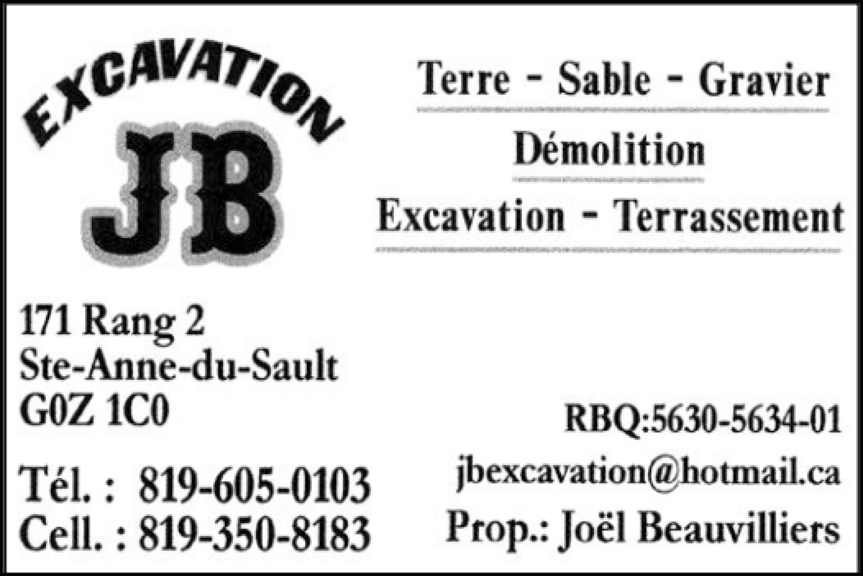 J.B.EXCAVATION  9245-4750 QUÉBEC INC