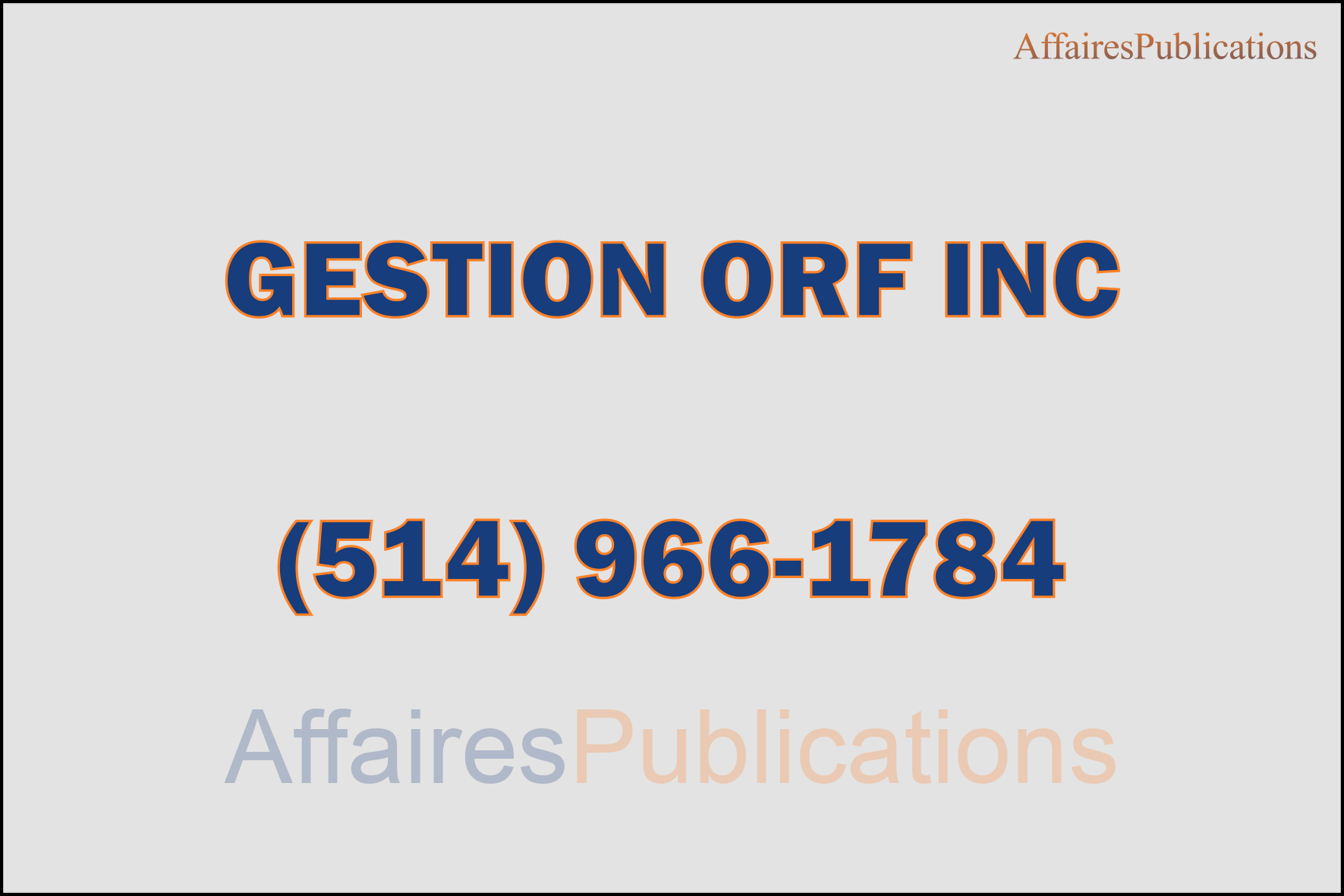 GESTION ORF INC