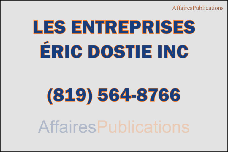 LES ENTREPRISES ÉRIC DOSTIE INC